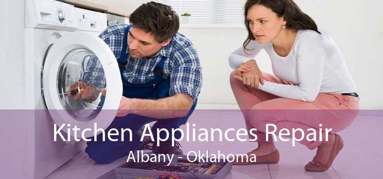 Kitchen Appliances Repair Albany - Oklahoma