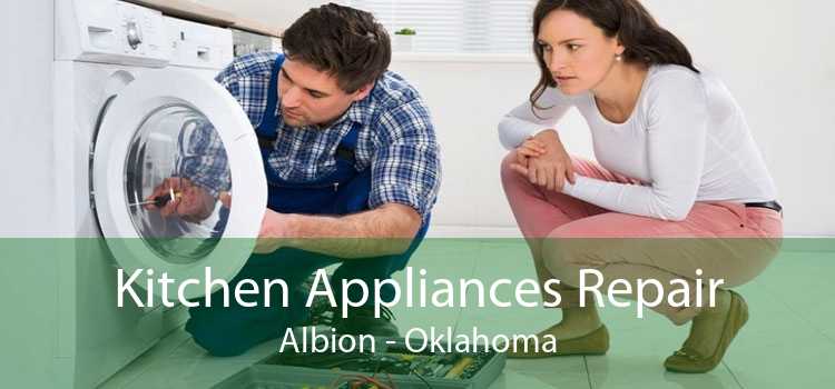 Kitchen Appliances Repair Albion - Oklahoma