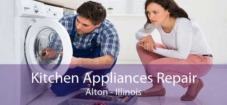 Kitchen Appliances Repair Alton - Illinois