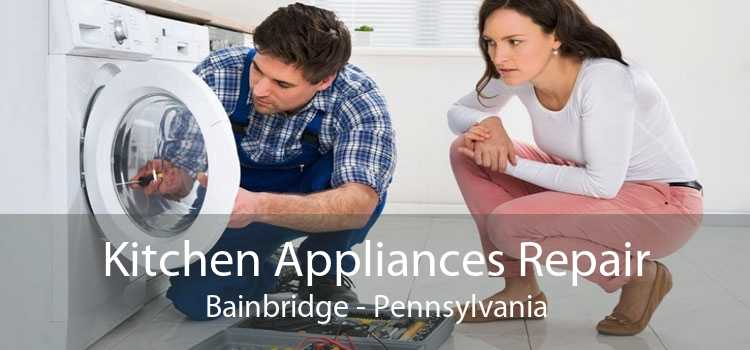 Kitchen Appliances Repair Bainbridge - Pennsylvania