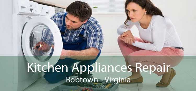 Kitchen Appliances Repair Bobtown - Virginia