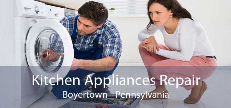 Kitchen Appliances Repair Boyertown - Pennsylvania
