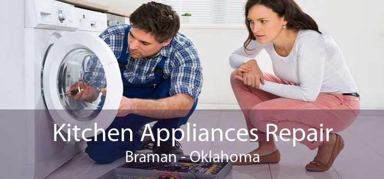 Kitchen Appliances Repair Braman - Oklahoma