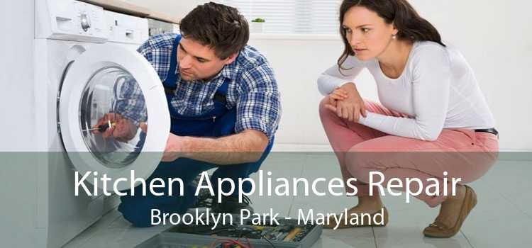 Kitchen Appliances Repair Brooklyn Park - Maryland