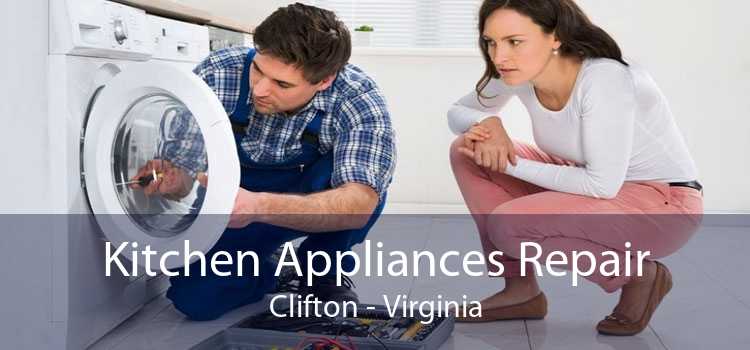 Kitchen Appliances Repair Clifton - Virginia