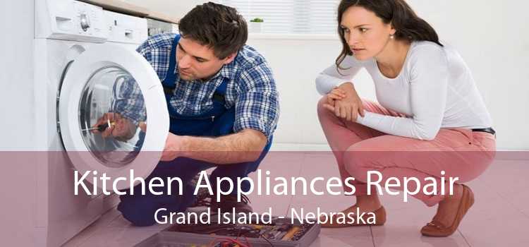 Kitchen Appliances Repair Grand Island - Nebraska