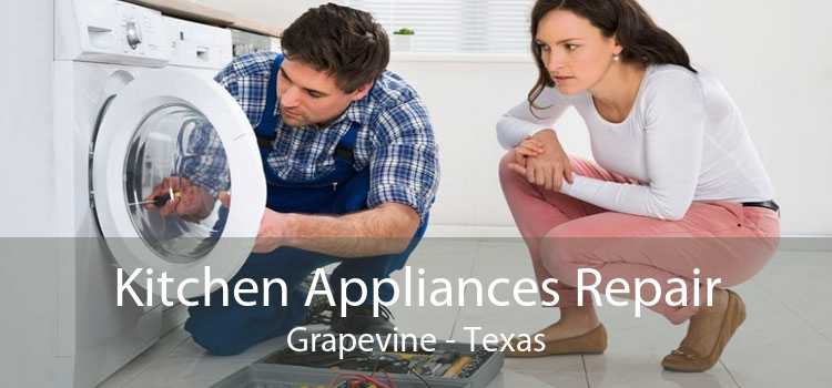Kitchen Appliances Repair Grapevine - Texas