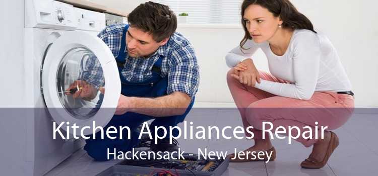 Kitchen Appliances Repair Hackensack - New Jersey