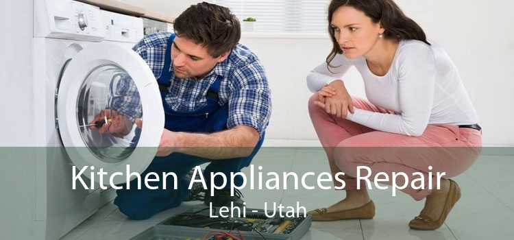 Kitchen Appliances Repair Lehi - Utah