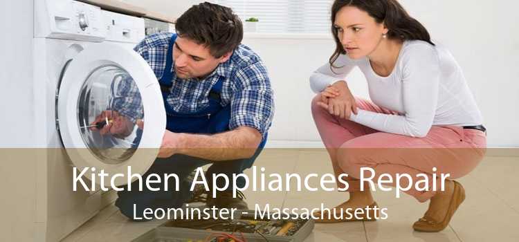 Kitchen Appliances Repair Leominster - Massachusetts