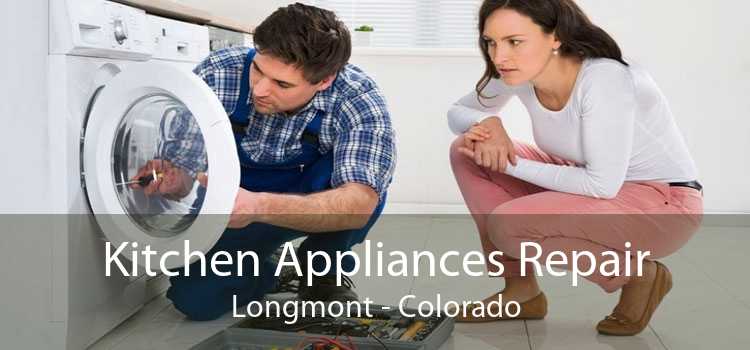 Kitchen Appliances Repair Longmont - Colorado