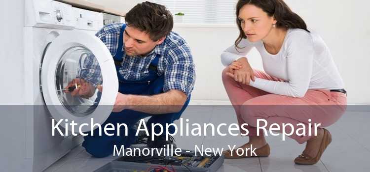 Kitchen Appliances Repair Manorville - New York