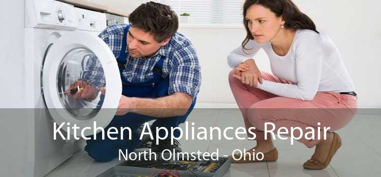 Kitchen Appliances Repair North Olmsted - Ohio