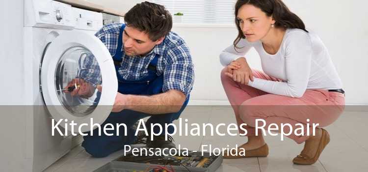 Kitchen Appliances Repair Pensacola - Florida