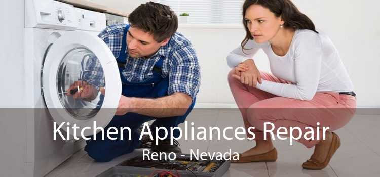 Kitchen Appliances Repair Reno - Nevada