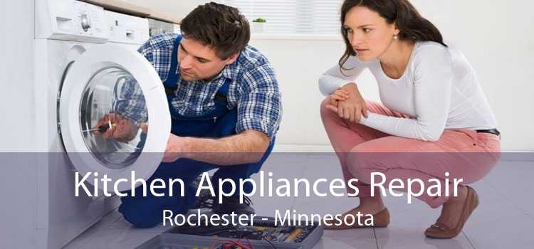 Kitchen Appliances Repair Rochester - Minnesota