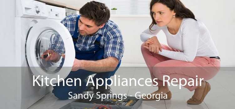 Kitchen Appliances Repair Sandy Springs - Georgia
