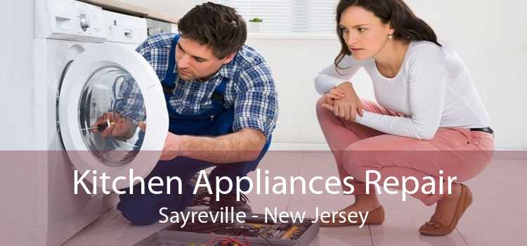 Kitchen Appliances Repair Sayreville - New Jersey