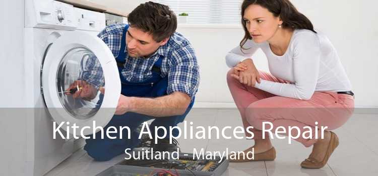 Kitchen Appliances Repair Suitland - Maryland