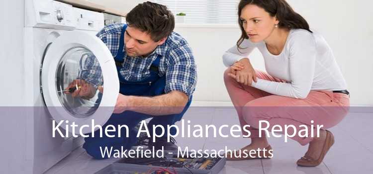 Kitchen Appliances Repair Wakefield - Massachusetts