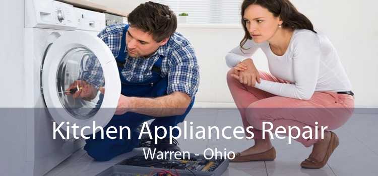 Kitchen Appliances Repair Warren - Ohio