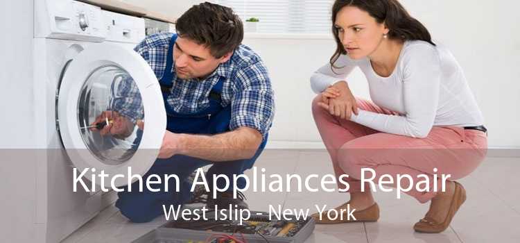 Kitchen Appliances Repair West Islip - New York