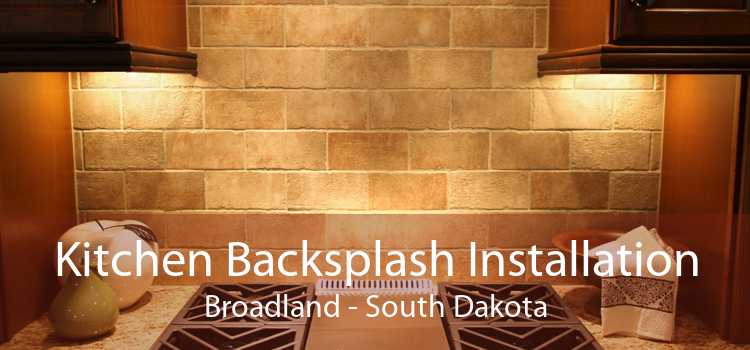 Kitchen Backsplash Installation Broadland - South Dakota