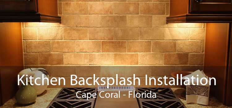 Kitchen Backsplash Installation Cape Coral - Florida