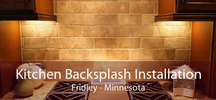 Kitchen Backsplash Installation Fridley - Minnesota