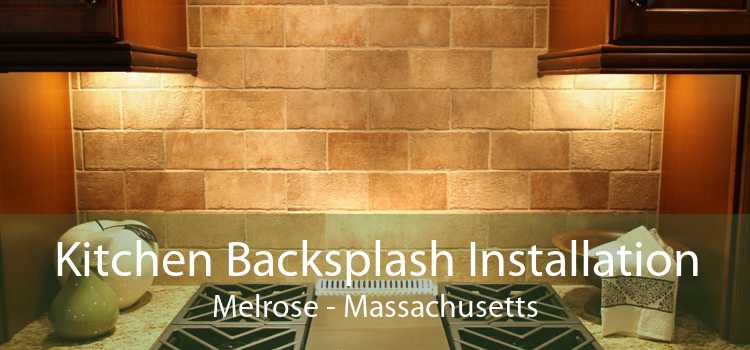 Kitchen Backsplash Installation Melrose - Massachusetts
