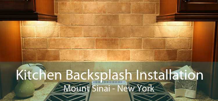 Kitchen Backsplash Installation Mount Sinai - New York