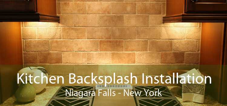 Kitchen Backsplash Installation Niagara Falls - New York