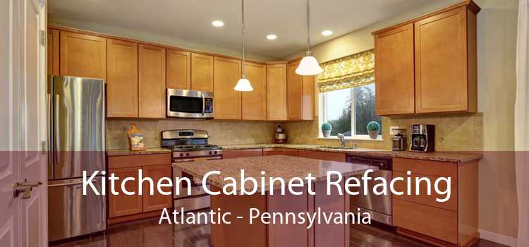 Kitchen Cabinet Refacing Atlantic - Pennsylvania