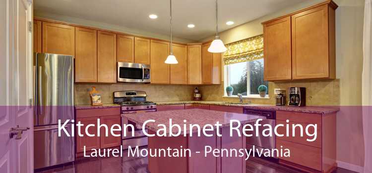 Kitchen Cabinet Refacing Laurel Mountain - Pennsylvania