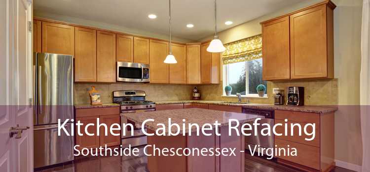 Kitchen Cabinet Refacing Southside Chesconessex - Virginia