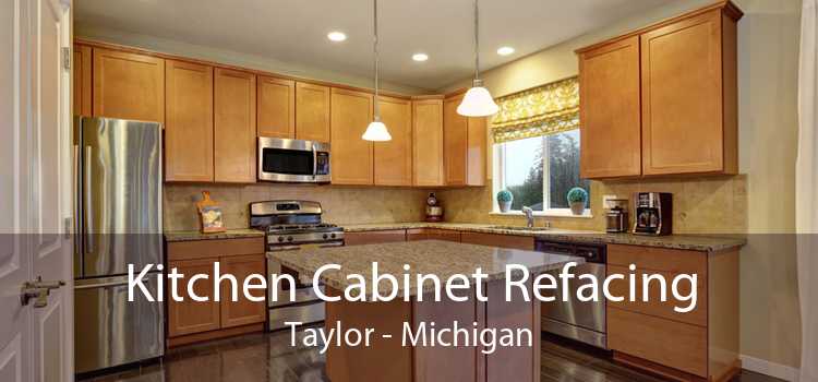 Kitchen Cabinet Refacing Taylor - Michigan