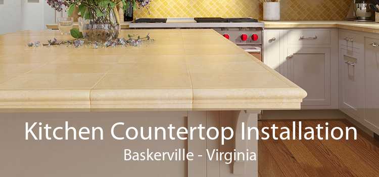 Kitchen Countertop Installation Baskerville - Virginia