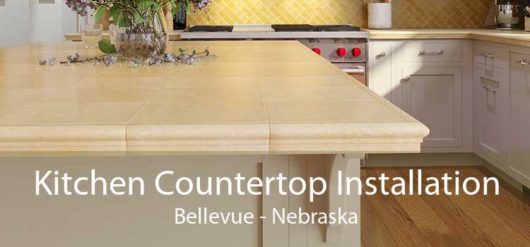Kitchen Countertop Installation Bellevue - Nebraska