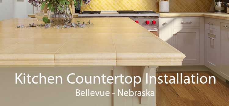 Kitchen Countertop Installation Bellevue - Nebraska