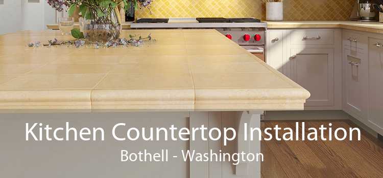 Kitchen Countertop Installation Bothell - Washington