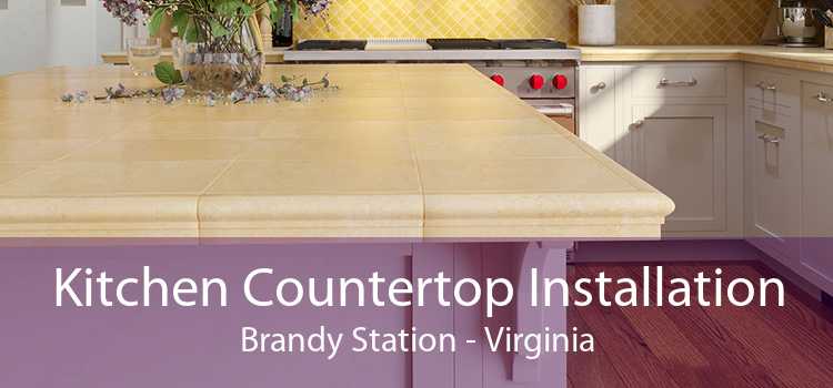 Kitchen Countertop Installation Brandy Station - Virginia