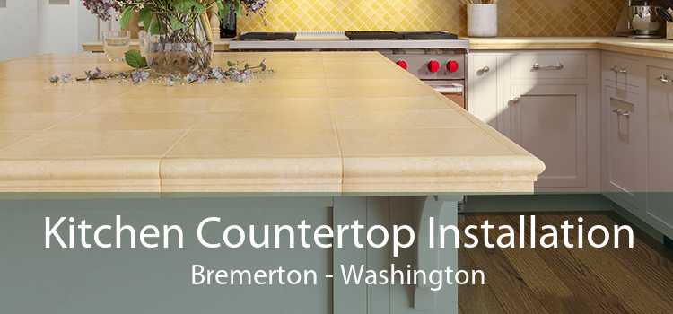 Kitchen Countertop Installation Bremerton - Washington