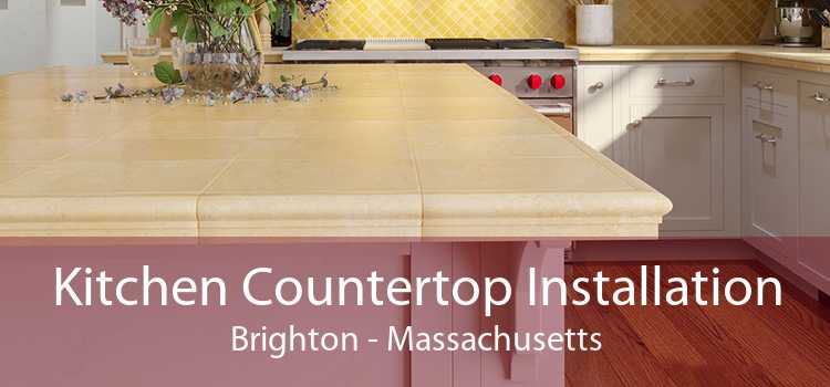 Kitchen Countertop Installation Brighton - Massachusetts