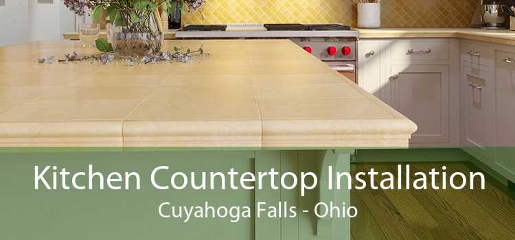 Kitchen Countertop Installation Cuyahoga Falls - Ohio