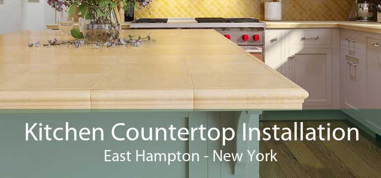 Kitchen Countertop Installation East Hampton - New York