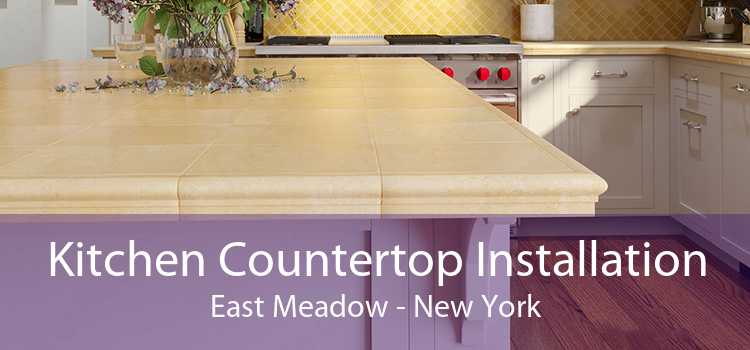 Kitchen Countertop Installation East Meadow - New York