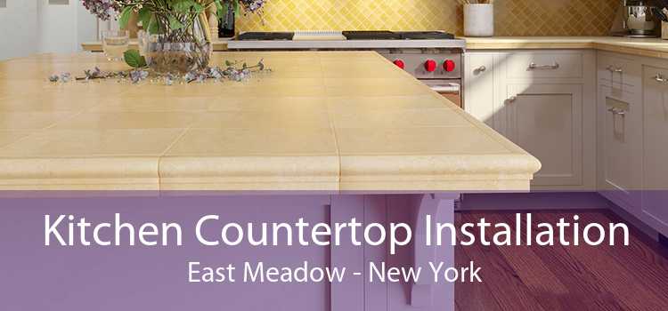 Kitchen Countertop Installation East Meadow - New York