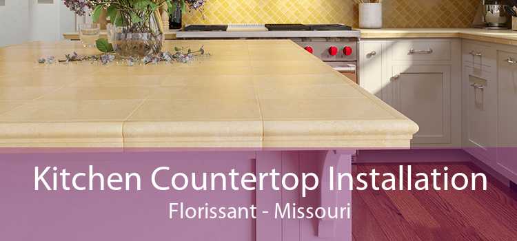 Kitchen Countertop Installation Florissant - Missouri