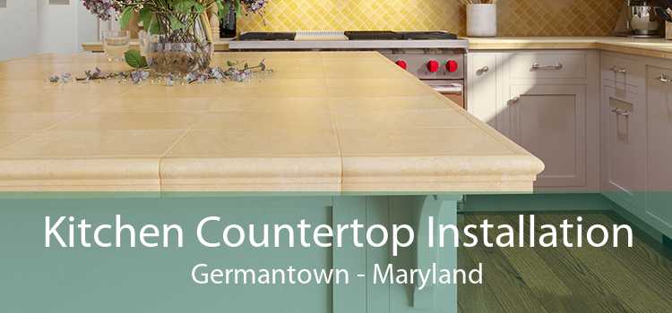 Kitchen Countertop Installation Germantown - Maryland