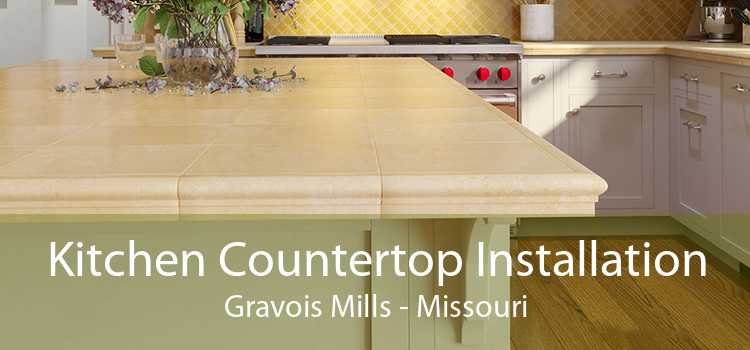 Kitchen Countertop Installation Gravois Mills - Missouri